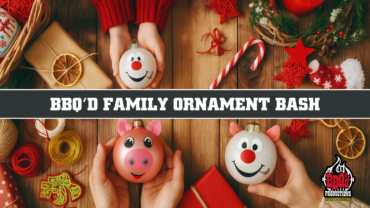 BBQd Family Holiday Ornament Workshop: Craft, Cocoa and Cheer